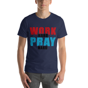 work hard Short-Sleeve Unisex T-Shirt