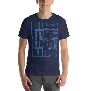 positive think Short-Sleeve Unisex T-Shirt