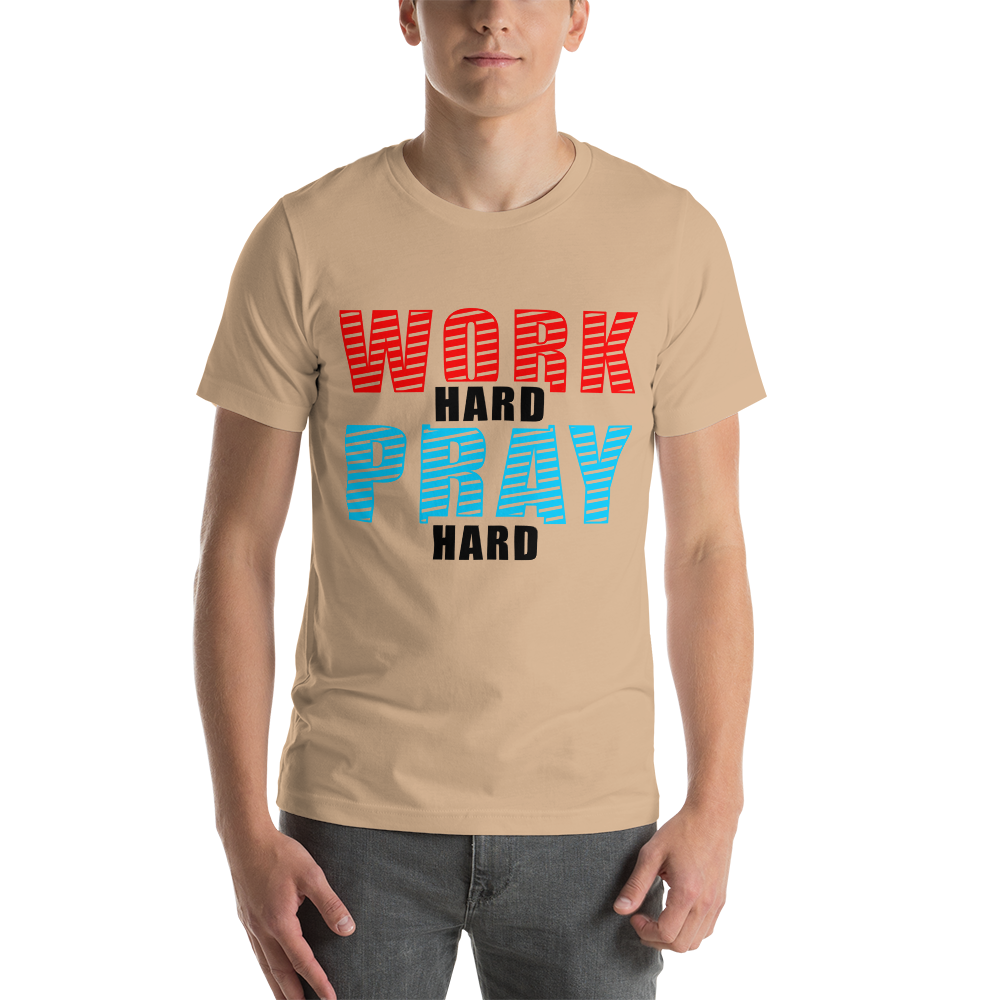 work hard Short-Sleeve Unisex T-Shirt