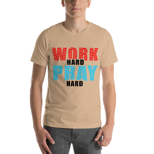 work hard Short-Sleeve Unisex T-Shirt