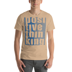 positive think Short-Sleeve Unisex T-Shirt