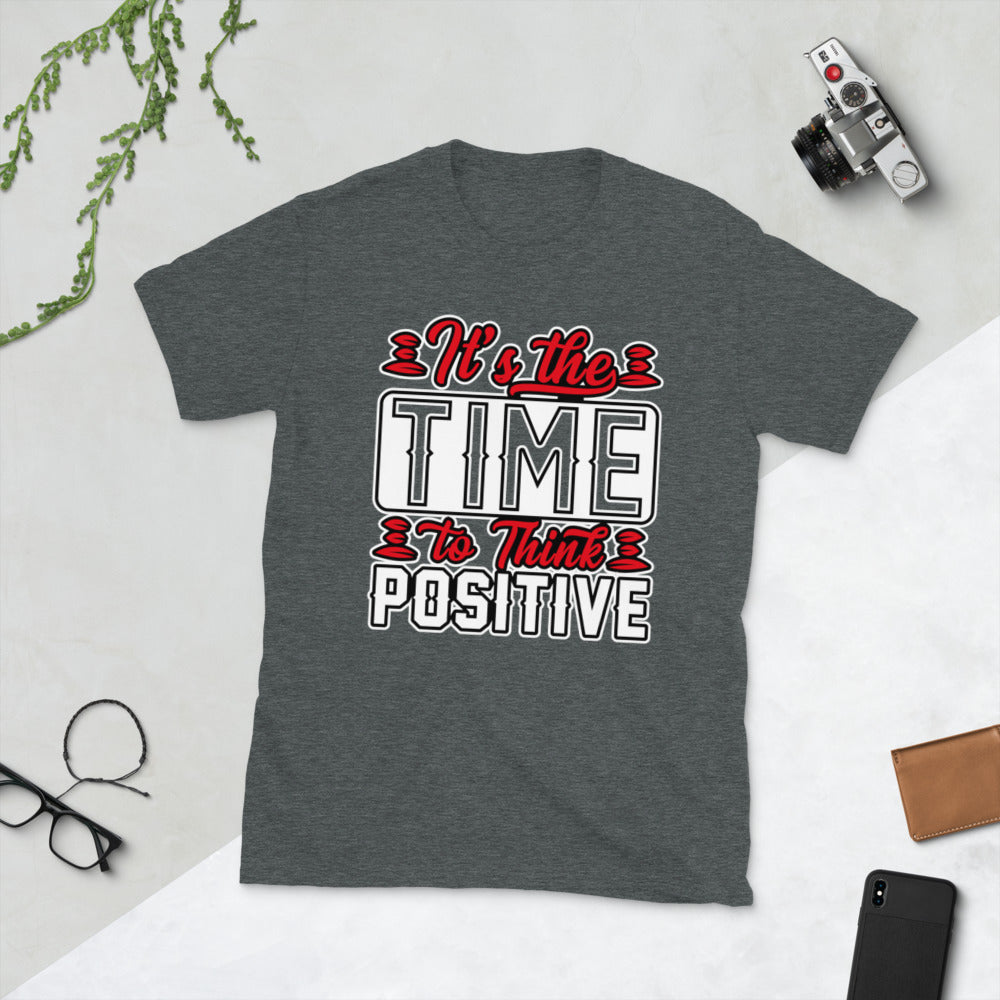 think positive Short-Sleeve Unisex T-Shirt