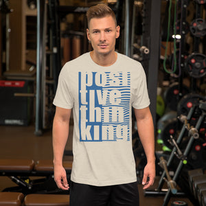 positive think Short-Sleeve Unisex T-Shirt