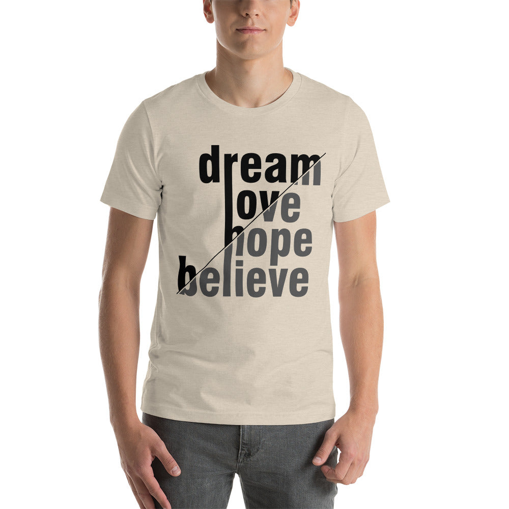 dream, love, hope Short-Sleeve Unisex T-Shirt