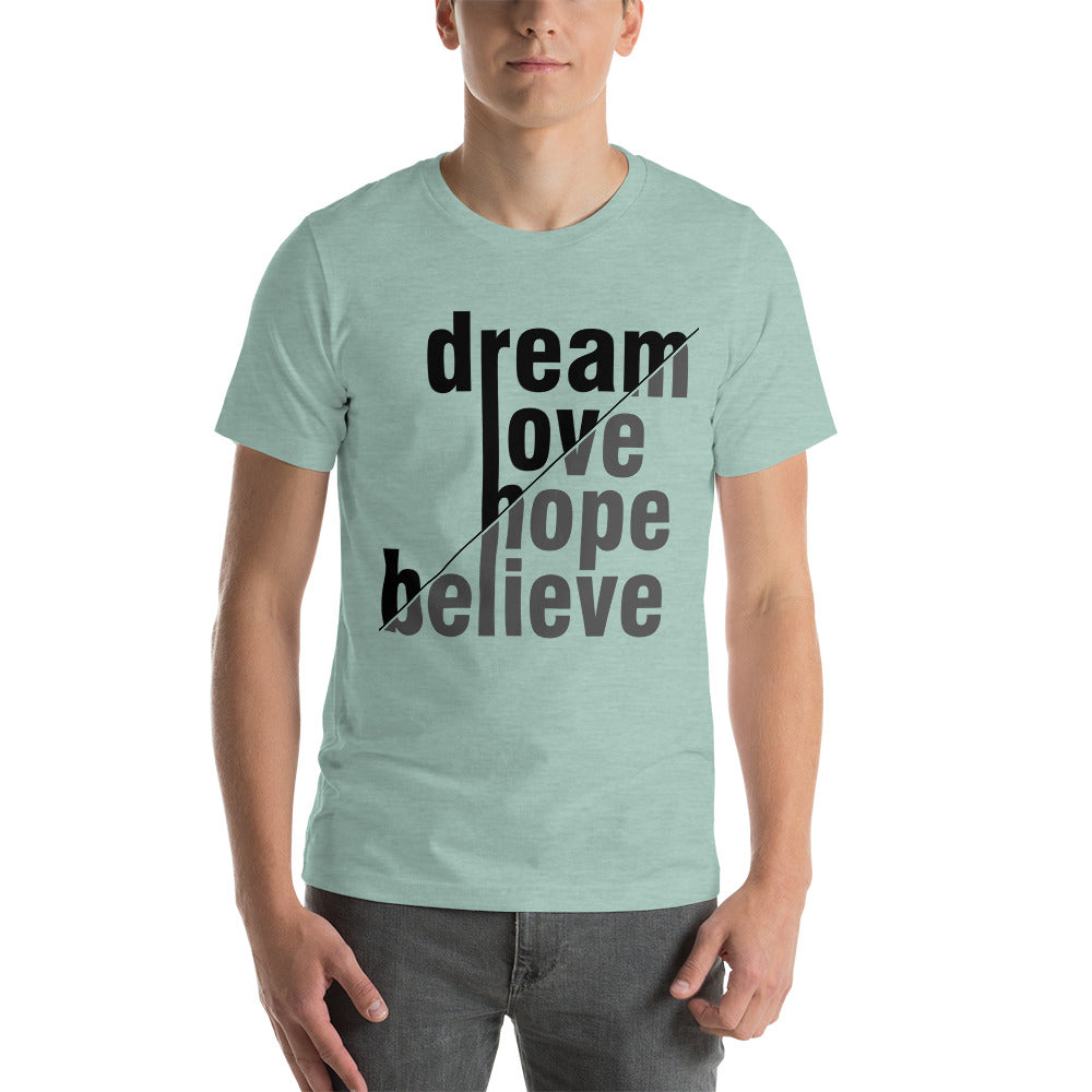 dream, love, hope Short-Sleeve Unisex T-Shirt