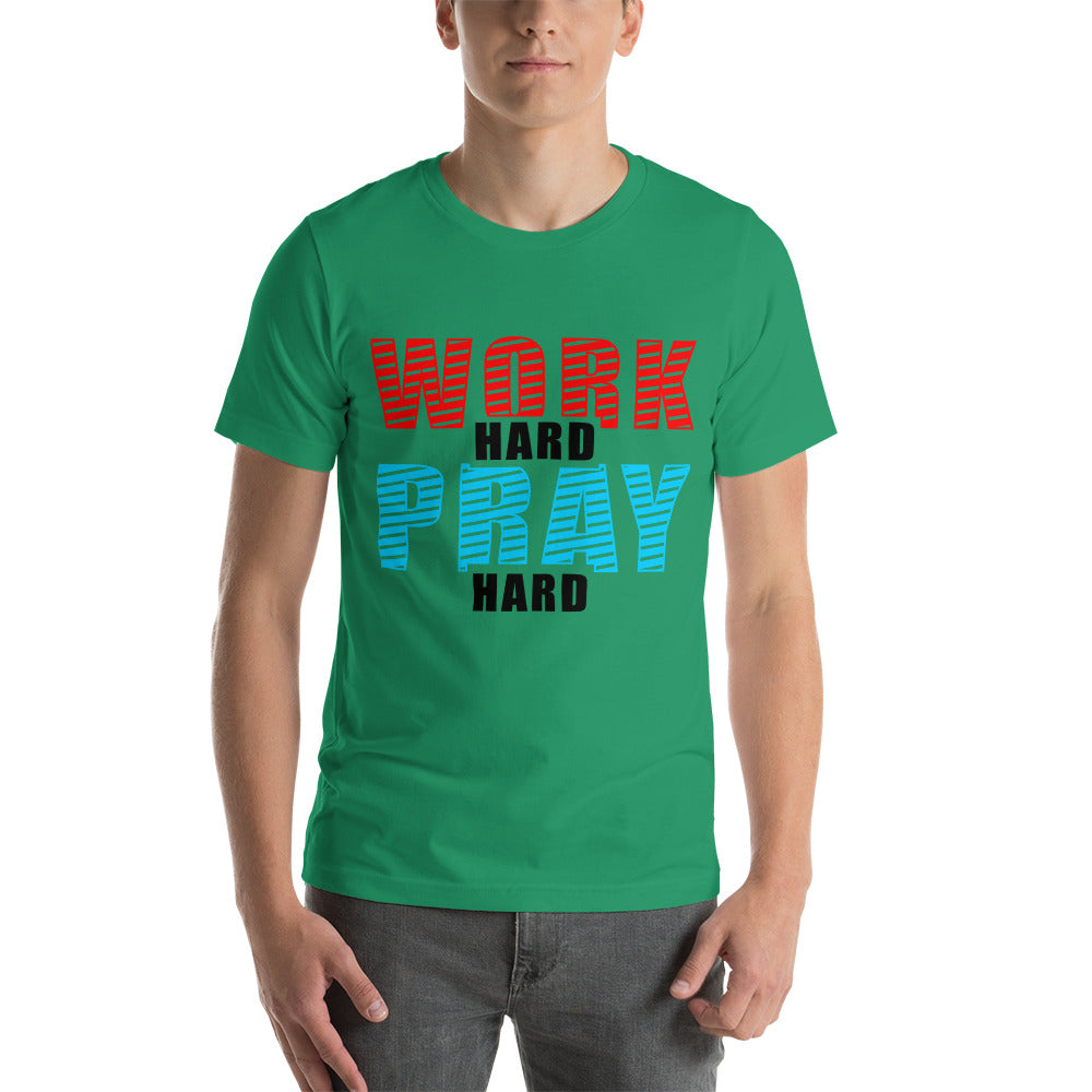 work hard Short-Sleeve Unisex T-Shirt