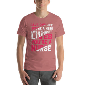 you are a nurse Short-Sleeve Unisex T-Shirt