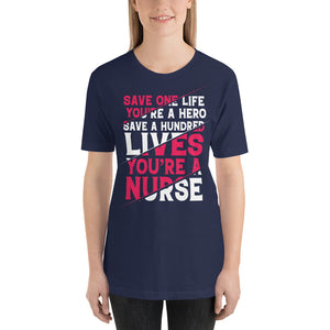 you are a nurse Short-Sleeve Unisex T-Shirt