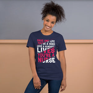 you are a nurse Short-Sleeve Unisex T-Shirt